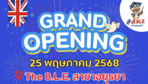 Grand Opening Ayutthaya
